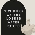 Wishes (of the losers) after death
